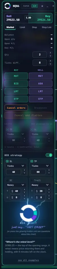 ORBIT's order ticket showing buy and sell market, bid, ask, limit and stop buttons above an OCO bracket builder.